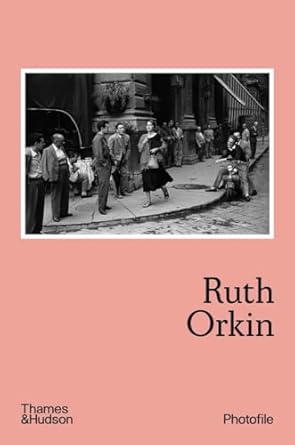 RUTH ORKIN (PHOTOFILE)