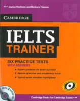 CAMBRIDGE IELTS TRAINER SIX PRACTICE TESTS WITH ANSWERS AUDIO CD SET (CDB)