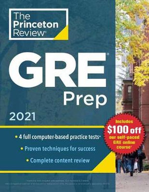 PRINCETON REVIEW, THE: GRE PREP, 2021