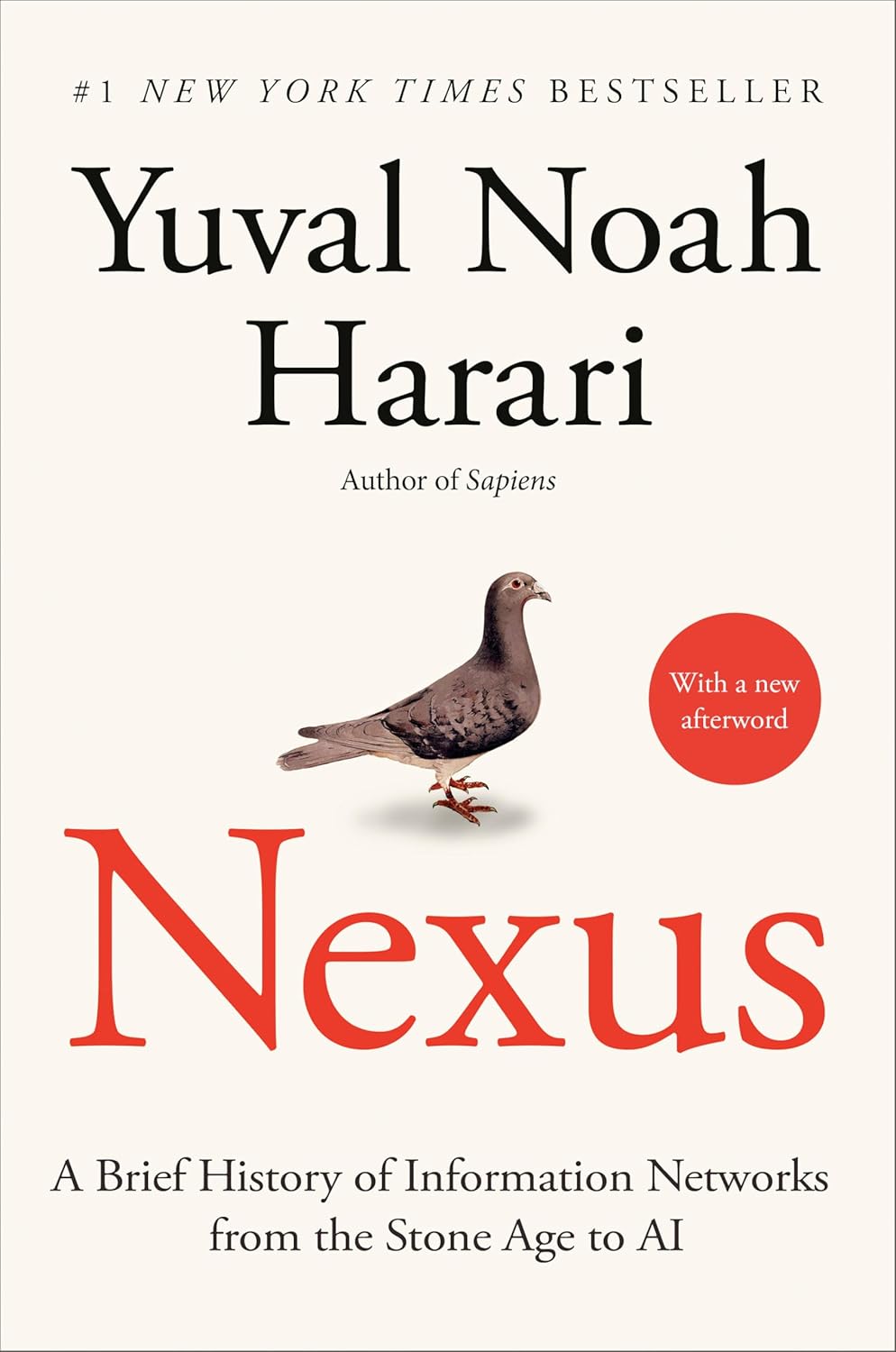 NEXUS: A BRIEF HISTORY OF INFORMATION NETWORKS FROM THE STONE AGE TO AI