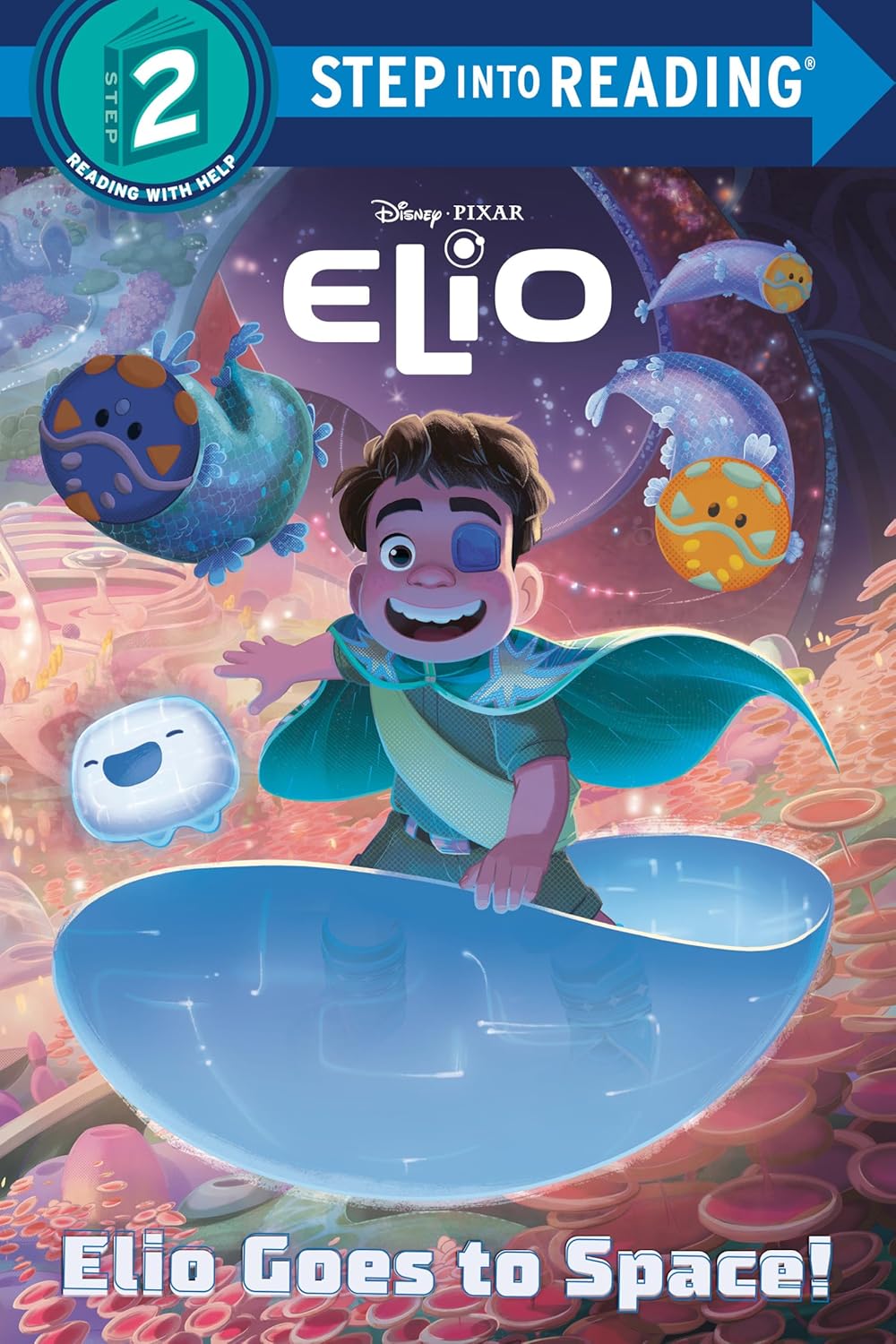 ELIO GOES TO SPACE!: DISNEY/PIXAR ELIO (SIR 2)
