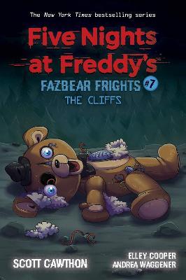 FIVE NIGHTS AT FREDDY'S: FAZBEAR FRIGHTS 07: THE CLIFFS