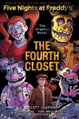FIVE NIGHTS AT FREDDY'S 03: THE FOURTH CLOSET (GRAPHIC NOVEL)