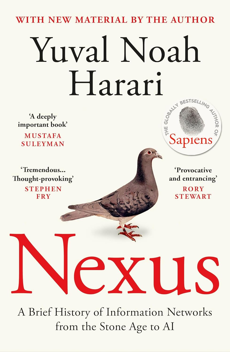 NEXUS: A BRIEF HISTORY OF INFORMATION NETWORKS FROM THE STONE AGE TO AI