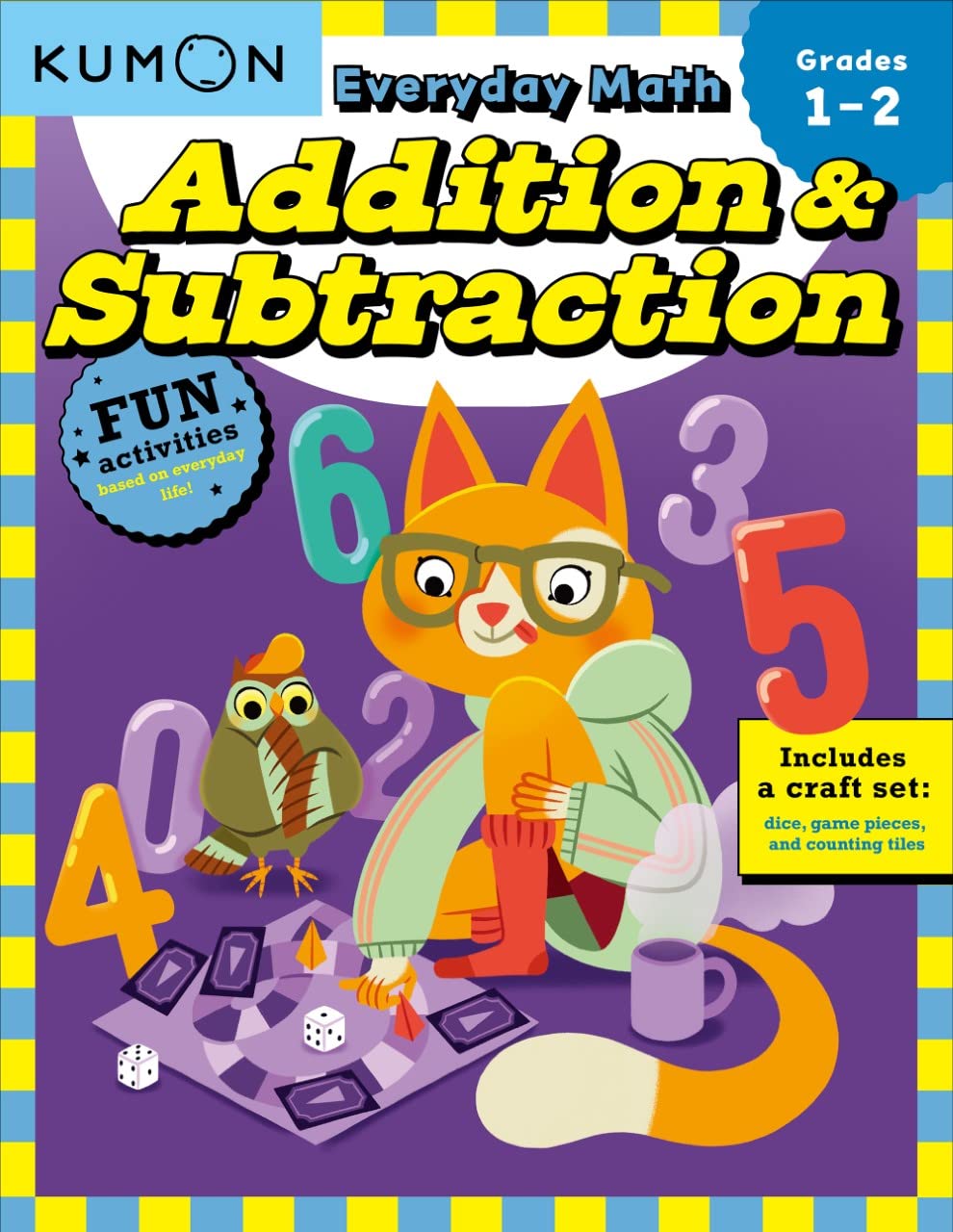 KUMON EVERYDAY MATH: ADDITION & SUBTRACTION-FUN ACTIVITIES FOR GRADES 1-2-COMPLE