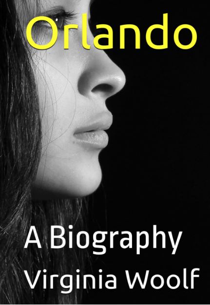 ORLANDO: A BIOGRAPHY
